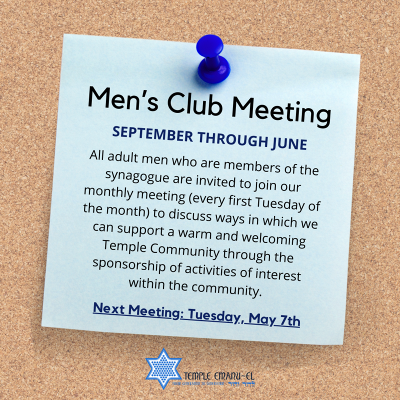 		                                		                                <span class="slider_title">
		                                    Tuesday, May 7th at 7:30 PM		                                </span>
		                                		                                
		                                		                            	                            	
		                            <span class="slider_description">All adult men who are members of the synagogue are invited to join our monthly meeting (every first Tuesday of the month) to discuss ways in which we can support a warm and welcoming Temple Community through the sponsorship of activities of interest within the community.</span>
		                            		                            		                            