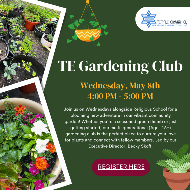 		                                		                                    <a href="https://tecloster.wufoo.com/forms/si16yp20eevyw7/"
		                                    	target="">
		                                		                                <span class="slider_title">
		                                    Wednesday, May 8th at 4:00 PM		                                </span>
		                                		                                </a>
		                                		                                
		                                		                            	                            	
		                            <span class="slider_description">Join us on Wednesdays alongside Religious School for a blooming new adventure in our vibrant community garden! Whether you’re a seasoned green thumb or just getting started, our multi-generational (Ages 16+) gardening club is the perfect place to nurture your love for plants and connect with fellow members. Led by our Executive Director, Becky Skoff.</span>
		                            		                            		                            <a href="https://tecloster.wufoo.com/forms/si16yp20eevyw7/" class="slider_link"
		                            	target="">
		                            	CLICK HERE to Register		                            </a>
		                            		                            